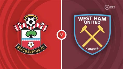 southampton vs west ham betting.
